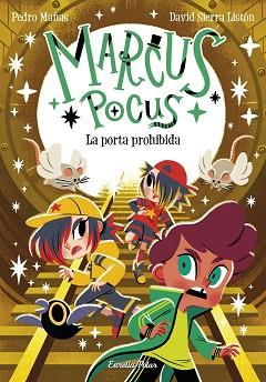 MARCUS POCUS 6. LA PORTA PROHIBIDA | 9788413898650 | MAÑAS, PEDRO/SIERRA LISTÓN, DAVID | Llibreria L'Illa - Llibreria Online de Mollet - Comprar llibres online