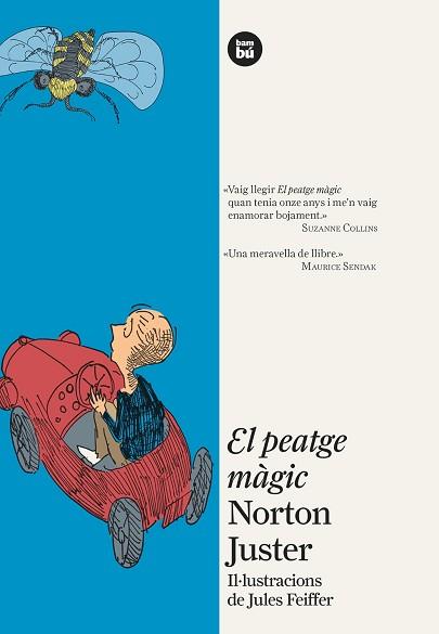 PEATGE MÀGIC, EL | 9788483432099 | JUSTER, NORTON | Llibreria L'Illa - Llibreria Online de Mollet - Comprar llibres online