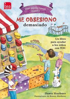 ME OBSESIONO DEMASIADO | 9788415262336 | HUEBNER, DAWN | Llibreria L'Illa - Llibreria Online de Mollet - Comprar llibres online