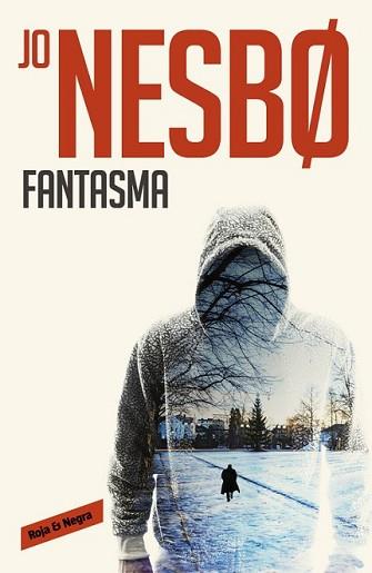 FANTASMA (HARRY HOLE 9) | 9788416195305 | NESBØ, JO | Llibreria L'Illa - Llibreria Online de Mollet - Comprar llibres online