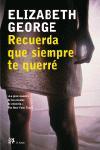 RECUERDA QUE SIEMPRE TE QUERRE | 9788476696668 | GEORGE, ELIZABETH | Llibreria L'Illa - Llibreria Online de Mollet - Comprar llibres online