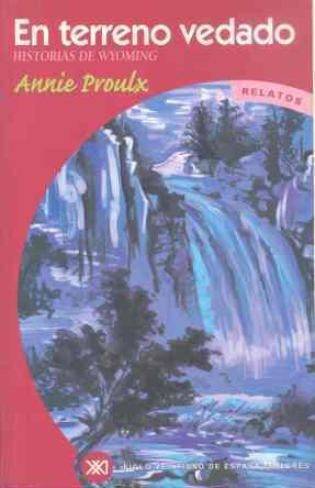 EN TERRENO VEDADO.HISTORIAS DE WYOMING | 9788432310553 | PROULX, ANNIE | Llibreria L'Illa - Llibreria Online de Mollet - Comprar llibres online