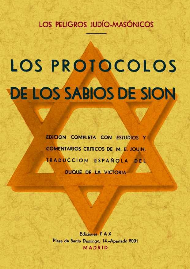 PROTOCOLOS DE LOS SABIOS DE SION : LOS PELIGROS JUDIO-MA | 9788497614450 | ANÓNIMO | Llibreria L'Illa - Llibreria Online de Mollet - Comprar llibres online