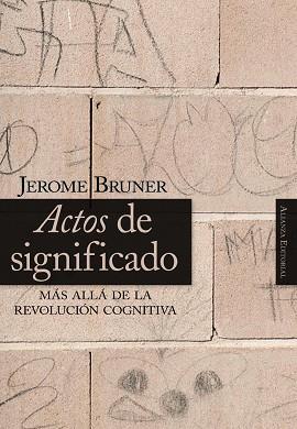 ACTOS DE SIGNIFICADO | 9788420648125 | BRUNER, JEROME S. | Llibreria L'Illa - Llibreria Online de Mollet - Comprar llibres online