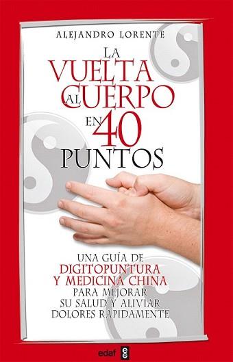 VUELTA AL CUERPO EN 40 PUNTOS, LA | 9788441421134 | LORENTE, ALEJANDRO | Llibreria L'Illa - Llibreria Online de Mollet - Comprar llibres online