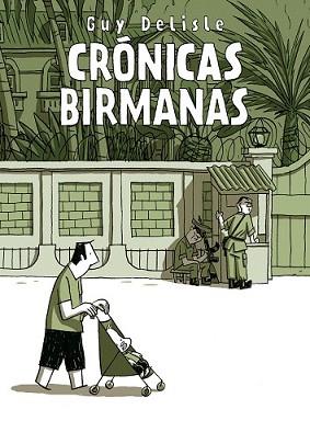 CRÓNICAS BIRMANAS | 9788496815667 | DELISLE, GUY | Llibreria L'Illa - Llibreria Online de Mollet - Comprar llibres online