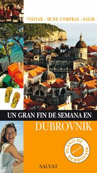 DUBROVNIK - UN GRAN FIN DE SEMANA EN 2009 | 9788421682579 | FOLLET, JEAN-PHILIPPE | Llibreria L'Illa - Llibreria Online de Mollet - Comprar llibres online