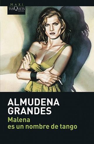 MALENA ES UN NOMBRE DE TANGO | 9788483835135 | GRANDES, ALMUDENA | Llibreria L'Illa - Llibreria Online de Mollet - Comprar llibres online