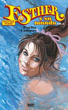 ESTHER Y SU MUNDO SEGUNDA PARTE VOL 6 | 9788499475042 | CAMPOS PURITA | Llibreria L'Illa - Llibreria Online de Mollet - Comprar llibres online