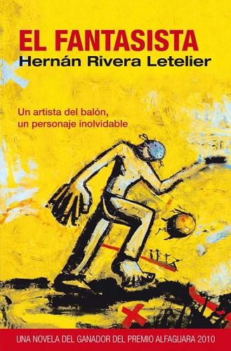 FANTASISTA, EL | 9788466317764 | RIVERA LETELIER, HERNAN | Llibreria L'Illa - Llibreria Online de Mollet - Comprar llibres online