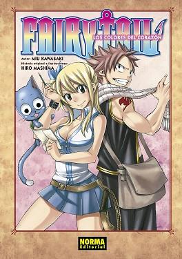 FAIRY TAIL LOS COLORES DEL CORAZÓN | 9788467933468 | MIU KAWASAKI, HIRO MASHIMA | Llibreria L'Illa - Llibreria Online de Mollet - Comprar llibres online