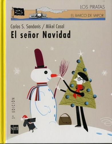 SEÑOR NAVIDAD, EL | 9788434896024 | SANDONIS, CARLOS S. / CASAL, MIKEL | Llibreria L'Illa - Llibreria Online de Mollet - Comprar llibres online