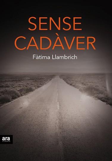 SENSE CADÀVER | 9788416154937 | LLAMBRICH I NÚÑEZ, FÀTIMA | Llibreria L'Illa - Llibreria Online de Mollet - Comprar llibres online