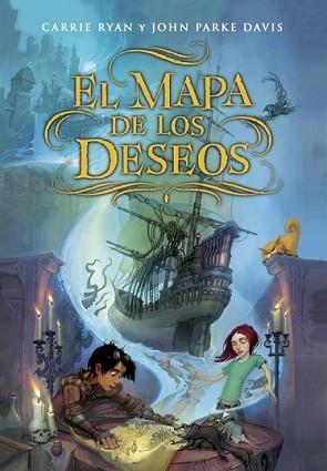 MAPA DE LOS DESEOS, EL | 9788490431214 | RYAN, CARRIE / DAVIS, JOHN PARKE