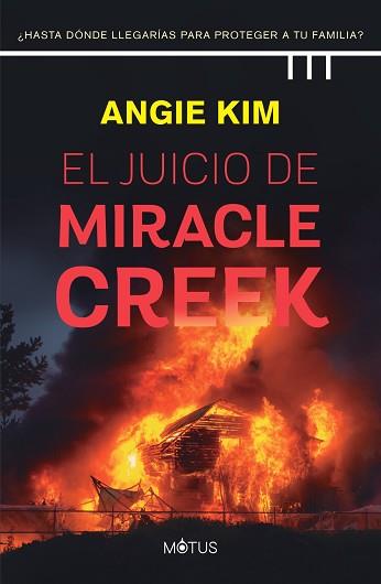 JUICIO DE MIRACLE CREEK, EL | 9788412299212 | KIM, ANGIE