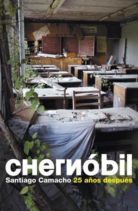 CHERNOBIL | 9788483069103 | CAMACHO, SANTIAGO | Llibreria L'Illa - Llibreria Online de Mollet - Comprar llibres online