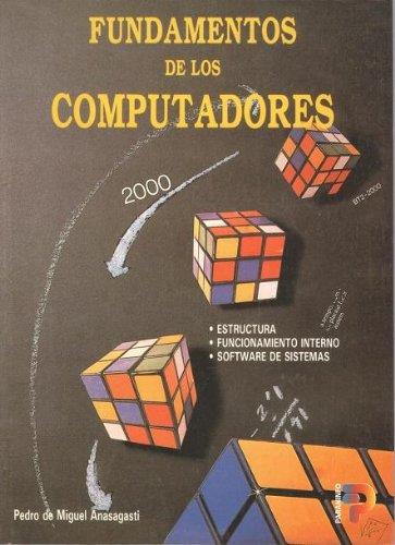 FUNDAMENTOS DE LOS COMPUTADORES | 9788428324663 | ANASAGASTI | Llibreria L'Illa - Llibreria Online de Mollet - Comprar llibres online