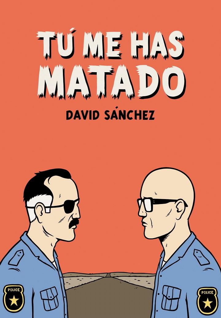 TÚ ME HAS MATADO | 9788492769438 | SÁNCHEZ, DAVID | Llibreria L'Illa - Llibreria Online de Mollet - Comprar llibres online