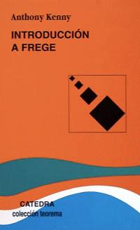 INTRODUCCION A FREGE | 9788437615295 | KENNY, ANTHONY | Llibreria L'Illa - Llibreria Online de Mollet - Comprar llibres online