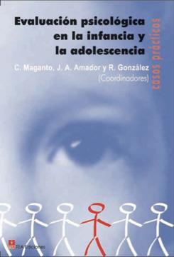 EVALUACIÓN PSICOLÓGICA EN LA INFANCIA Y LA ADOLESCENCIA: CASOS PRÁCTICOS | 9788471748928 | MAGANTO MATEO, CARMEN | Llibreria L'Illa - Llibreria Online de Mollet - Comprar llibres online