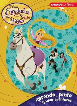 ENREDADOS. LA SERIE (APRENDO, PINTO Y VIVO AVENTURAS CON DISNEY) | 9788416931316 | DISNEY | Llibreria L'Illa - Llibreria Online de Mollet - Comprar llibres online