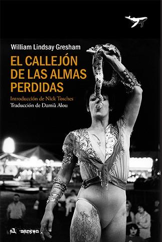 CALLEJÓN DE LAS ALMAS PERDIDAS, EL | 9788412415223 | LINDSAY GRESHAM, WILLIAM | Llibreria L'Illa - Llibreria Online de Mollet - Comprar llibres online