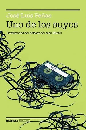 UNO DE LOS SUYOS | 9788499424934 | PEÑAS, JOSÉ LUIS  | Llibreria L'Illa - Llibreria Online de Mollet - Comprar llibres online