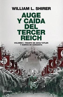 AUGE Y CAIDA DEL TERCER REICH | 9788408094258 | SHIRER, WILLIAM L. | Llibreria L'Illa - Llibreria Online de Mollet - Comprar llibres online