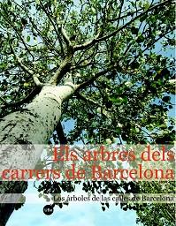 ARBRES DELS CARRERS DE BARCELONA, ELS | 9788447531387 | LLISTOSELLA VIDAL, JAUME | Llibreria L'Illa - Llibreria Online de Mollet - Comprar llibres online