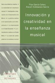 INNOVACION Y CREATIVIDAD | 9788480637138 | GARCIA CALERO, PILAR/ESTEBARANZ GARCIA, ARACELI | Llibreria L'Illa - Llibreria Online de Mollet - Comprar llibres online