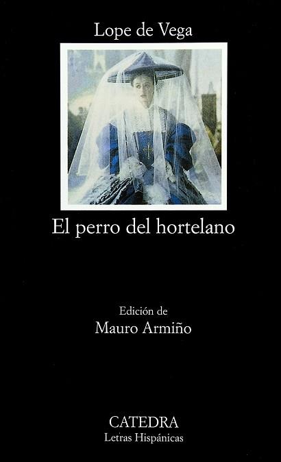 PERRO DEL HORTELANO, EL | 9788437614762 | LOPE DE VEGA | Llibreria L'Illa - Llibreria Online de Mollet - Comprar llibres online