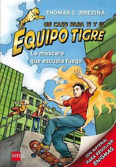 MASCARA QUE ESCUPIA FUEGO, LA | 9788467561326 | BREZINA, THOMAS | Llibreria L'Illa - Llibreria Online de Mollet - Comprar llibres online