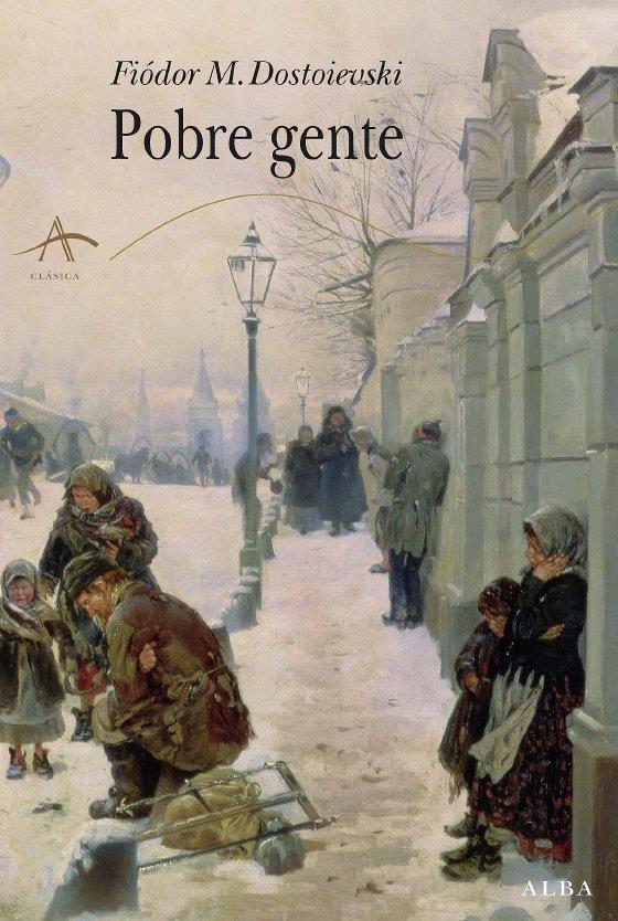 POBRE GENTE | 9788484285526 | DOSTOIEVSKI, FIODOR | Llibreria L'Illa - Llibreria Online de Mollet - Comprar llibres online