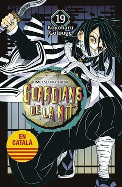 GUARDIANS DE LA NIT 19 | 9788467958652 | GOTOUGE, KOYOHARU | Llibreria L'Illa - Llibreria Online de Mollet - Comprar llibres online