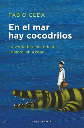 EN EL MAR HAY COCODRILOS | 9788416588589 | GEDA, FABIO | Llibreria L'Illa - Llibreria Online de Mollet - Comprar llibres online