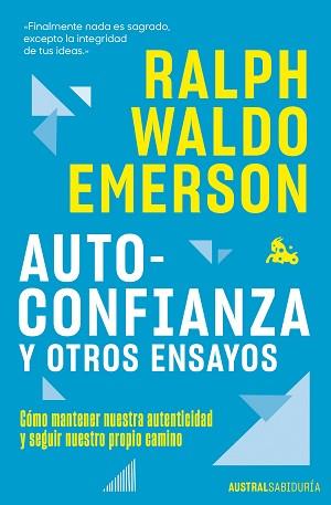 AUTOCONFIANZA Y OTROS ENSAYOS | 9788408292784 | EMERSON, RALPH WALDO | Llibreria L'Illa - Llibreria Online de Mollet - Comprar llibres online