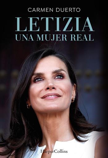 LETIZIA UNA MUJER REAL | 9788491398387 | DUERTO, CARMEN | Llibreria L'Illa - Llibreria Online de Mollet - Comprar llibres online