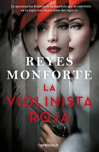 VIOLINISTA ROJA, LA | 9788466367394 | MONFORTE, REYES | Llibreria L'Illa - Llibreria Online de Mollet - Comprar llibres online