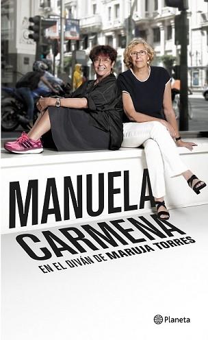 MANUELA CARMENA | 9788408147732 | TORRES, MARUJA | Llibreria L'Illa - Llibreria Online de Mollet - Comprar llibres online