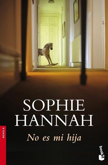 NO ES MI HIJA | 9788408102618 | HANNAH, SOPHIE | Llibreria L'Illa - Llibreria Online de Mollet - Comprar llibres online