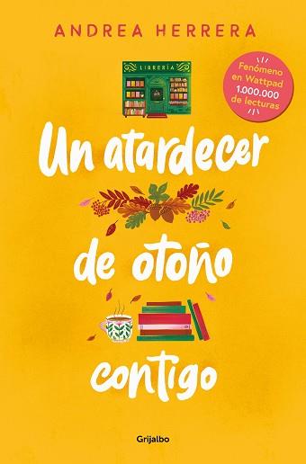 ATARDECER DE OTOÑO CONTIGO, UN | 9788425365775 | HERRERA, ANDREA | Llibreria L'Illa - Llibreria Online de Mollet - Comprar llibres online