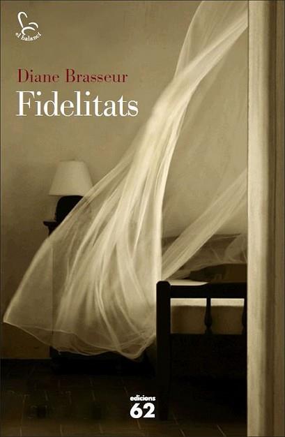 FIDELITATS | 9788429773859 | BRASSEUR, DIANE | Llibreria L'Illa - Llibreria Online de Mollet - Comprar llibres online