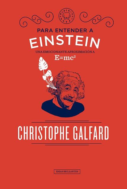 PARA ENTENDER A EINSTEIN | 9788417059088 | GALFARD, CHRISTOPHE | Llibreria L'Illa - Llibreria Online de Mollet - Comprar llibres online