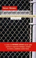 PENSAMIENTO SECUESTRADO, EL | 9788474269499 | GEORGE, SUSAN | Llibreria L'Illa - Llibreria Online de Mollet - Comprar llibres online