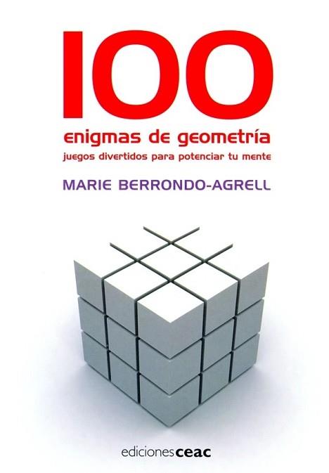 100 ENIGMAS DE GEOMETRIA | 9788432919138 | BERRONDO-AGRELL, MARIE | Llibreria L'Illa - Llibreria Online de Mollet - Comprar llibres online