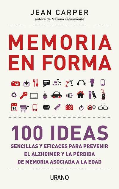 MEMORIA EN FORMA | 9788479537821 | CARPER, JEAN | Llibreria L'Illa - Llibreria Online de Mollet - Comprar llibres online