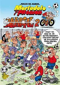 MORTADELO Y FILEMON MUNDIAL 2010 MH 137 | 9788466643979 | IBAÑEZ, FRANCISCO | Llibreria L'Illa - Llibreria Online de Mollet - Comprar llibres online