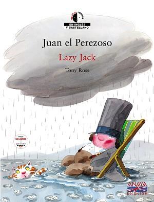 JUAN EL PEREZOSO / LAZY JACK (BILINGÜE) | 9788466762779 | ROSS, TONY | Llibreria L'Illa - Llibreria Online de Mollet - Comprar llibres online