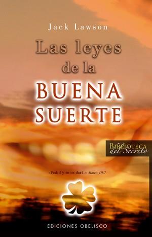 LEYES DE LA BUENA SUERTE, LAS | 9788497774918 | LAWSON, JACK | Llibreria L'Illa - Llibreria Online de Mollet - Comprar llibres online