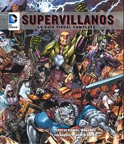 DC COMICS: SUPERVILLANOS | 9788484837510 | WALLACE, DANIEL | Llibreria L'Illa - Llibreria Online de Mollet - Comprar llibres online